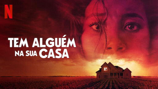 A Casa, filme na Netflix